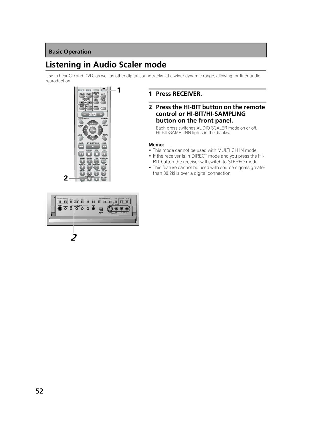 Pioneer VSX-53TX manual Listening in Audio Scaler mode, This mode cannot be used with Multi CH in mode 