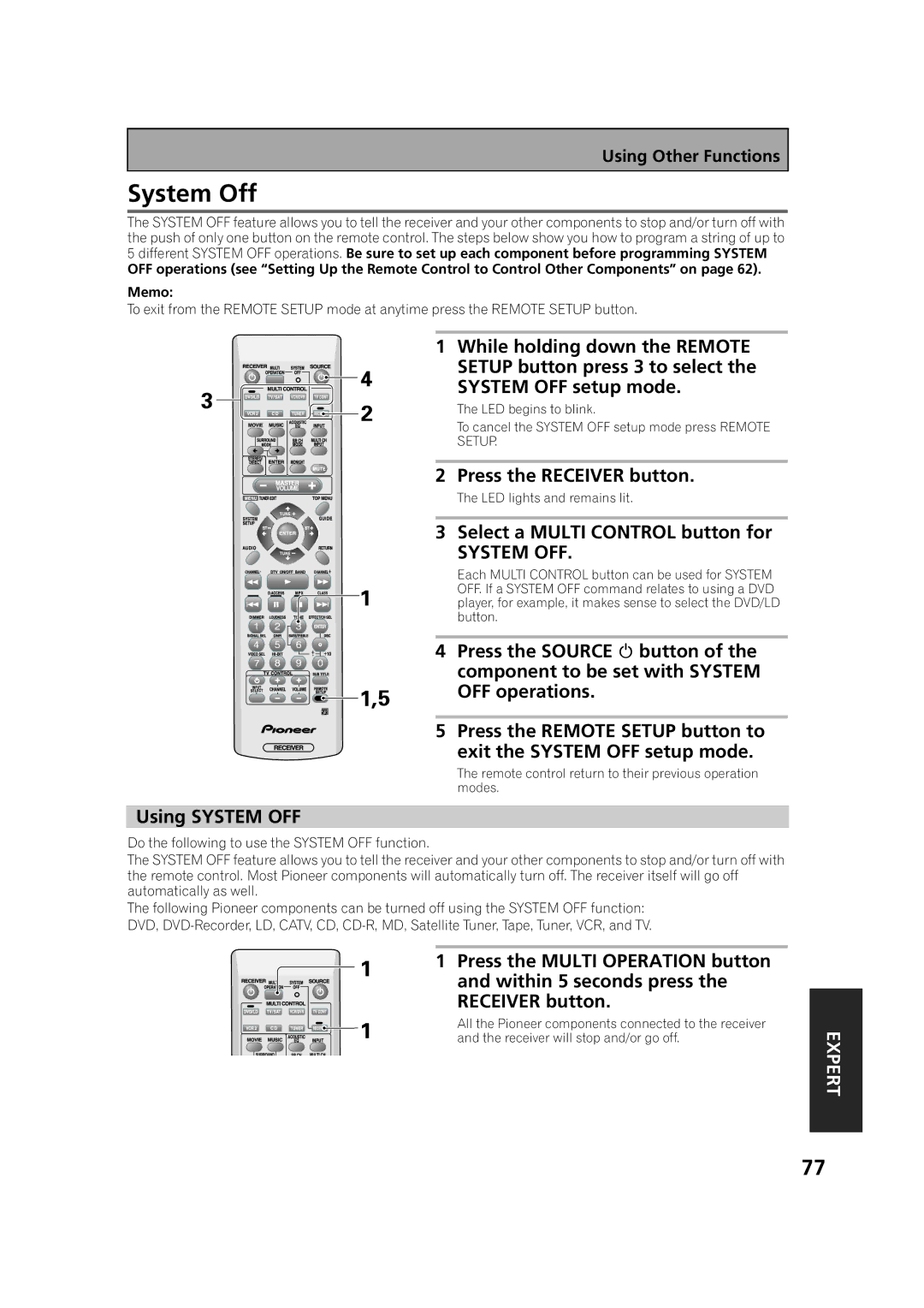 Pioneer VSX-53TX manual System Off, Press the Receiver button, Select a Multi Control button for, Using System OFF 