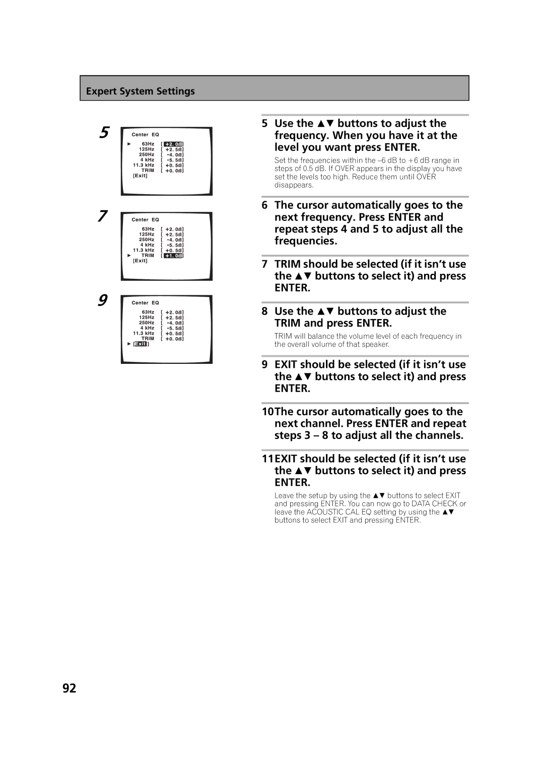 Pioneer VSX-53TX manual Use the  buttons to adjust Trim and press Enter 