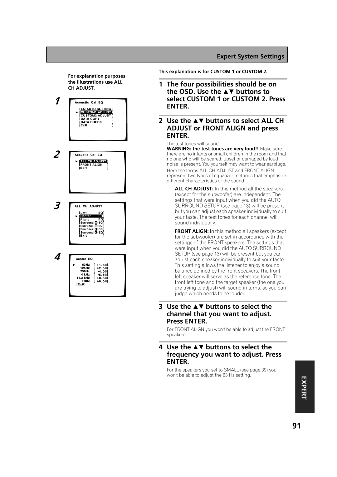 Pioneer VSX-53TX manual 1 2 3, Expert System Settings, For explanation purposes, the illustrations use ALL CH ADJUST 