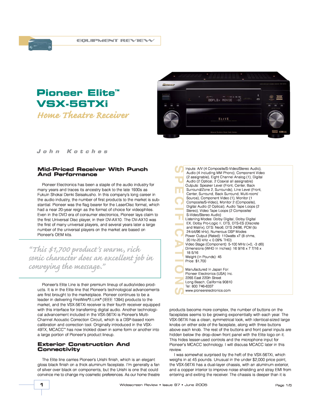 Pioneer VSX-56TXi specifications Mid-Priced Receiver With Punch And Performance, Exterior Construction And Connectivity 