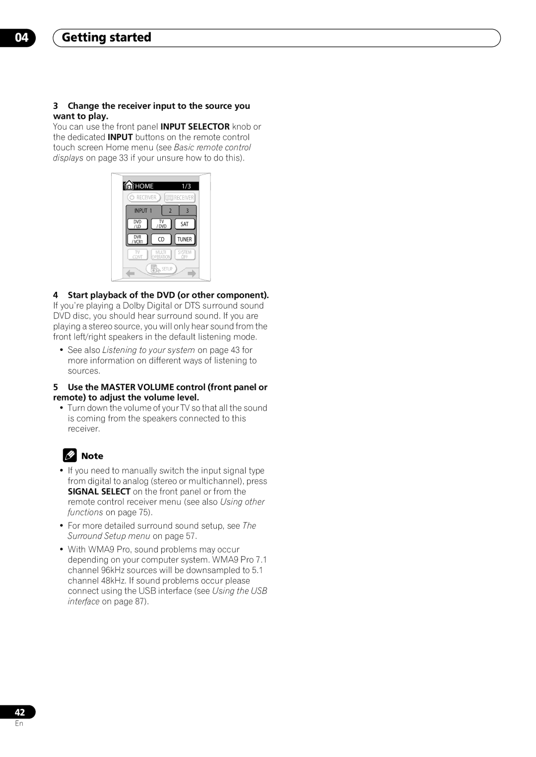 Pioneer VSX-59TXi operating instructions Change the receiver input to the source you want to play 