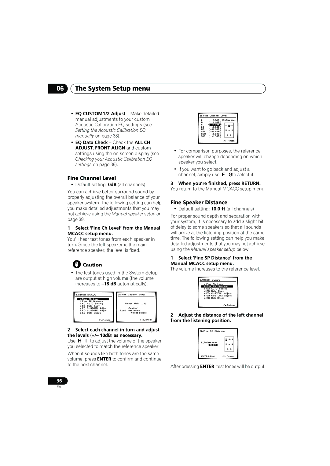 Pioneer VSX-817-S/-K Fine Channel Level, Fine Speaker Distance, Select ‘Fine Ch Level’ from the Manual Mcacc setup menu 