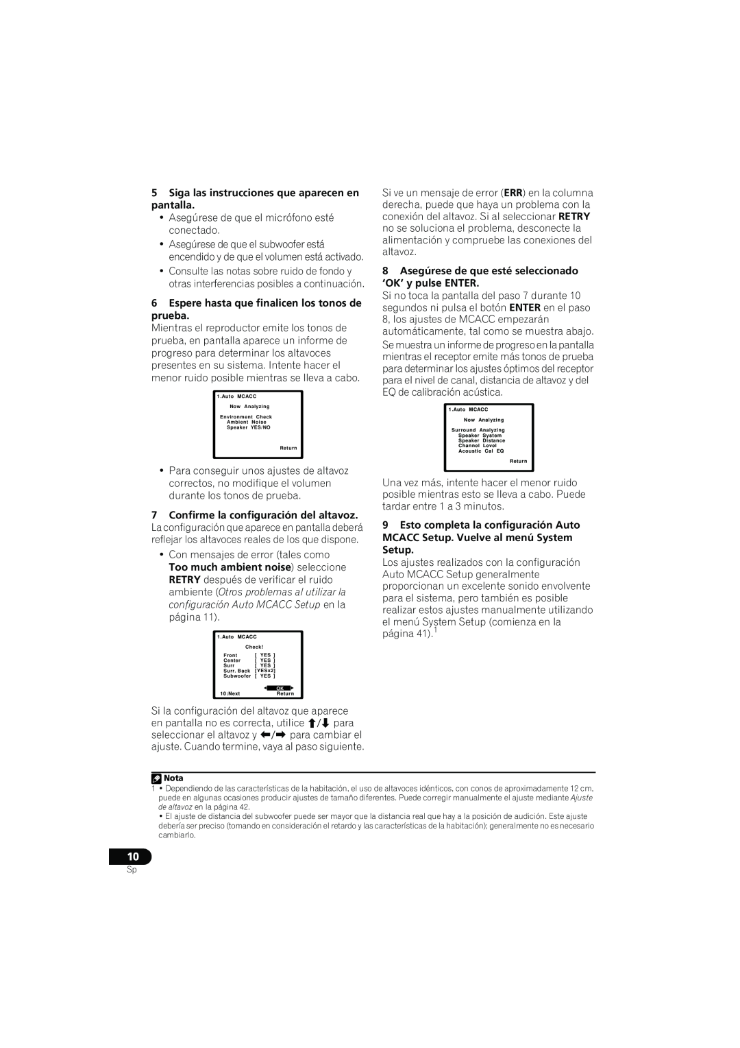 Pioneer VSX-819H-K manual 5Siga las instrucciones que aparecen en pantalla, 6Espere hasta que finalicen los tonos de prueba 