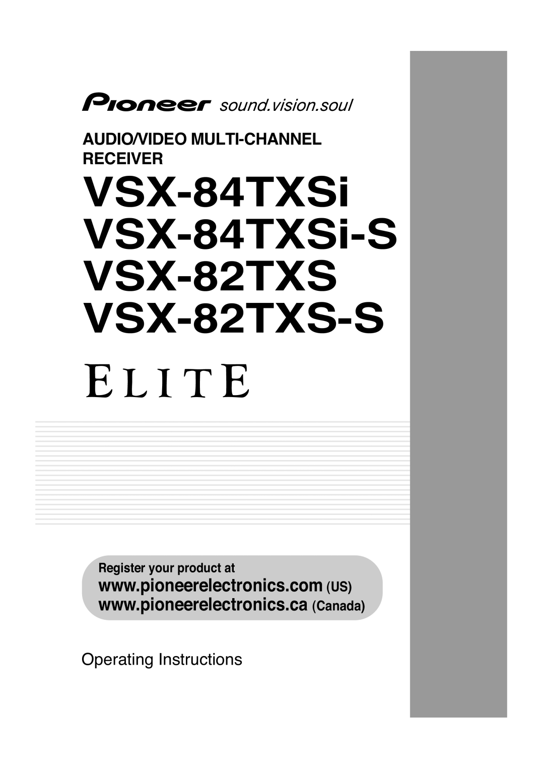 Pioneer VSX-84TXSI manual VSX-84TXSi VSX-84TXSi-S VSX-82TXS VSX-82TXS-S, Audio/Video Multi-Channel Receiver 