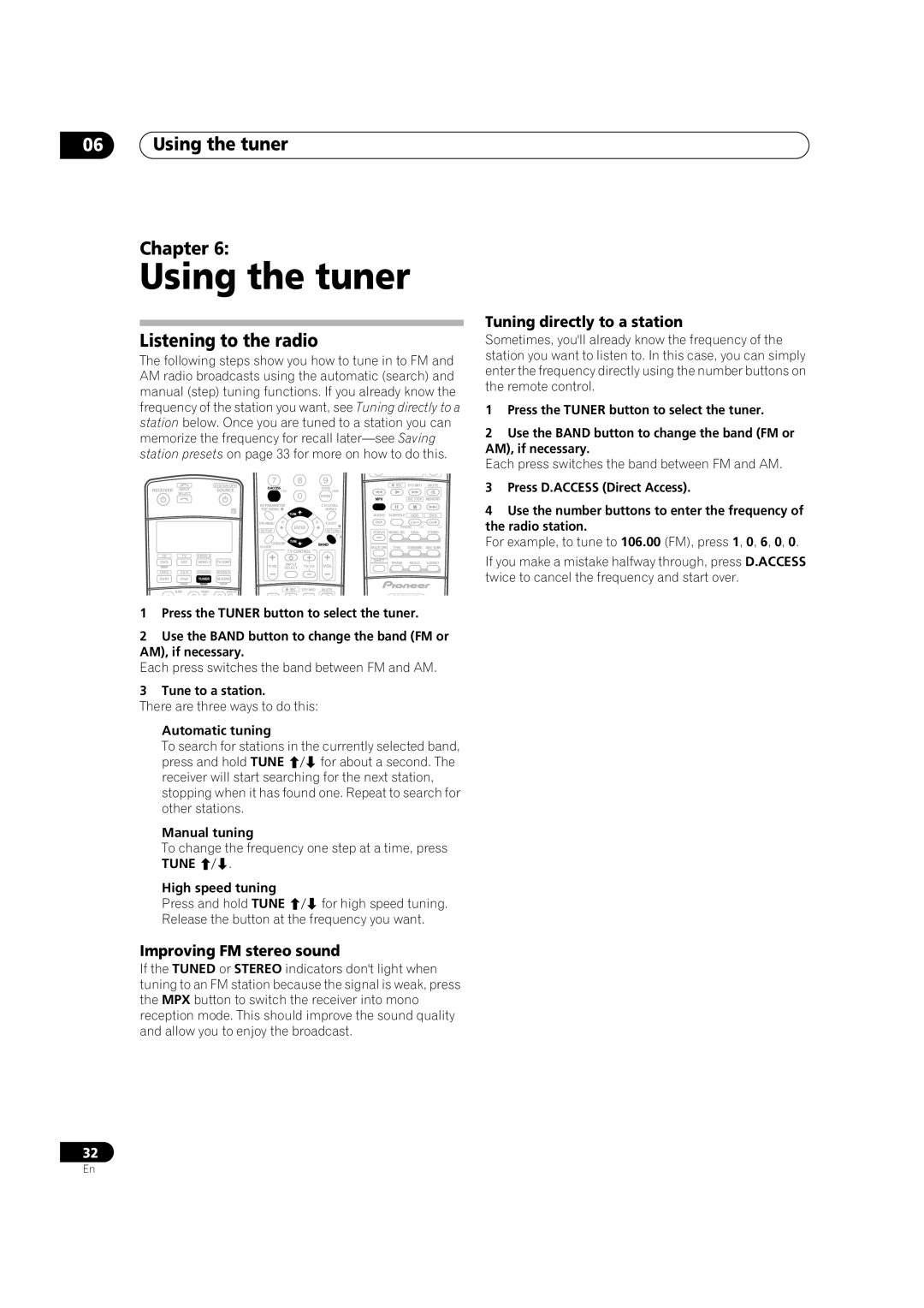 Pioneer VSX-84TXSI manual Using the tuner Chapter, Listening to the radio, Improving FM stereo sound, Tune to a station 