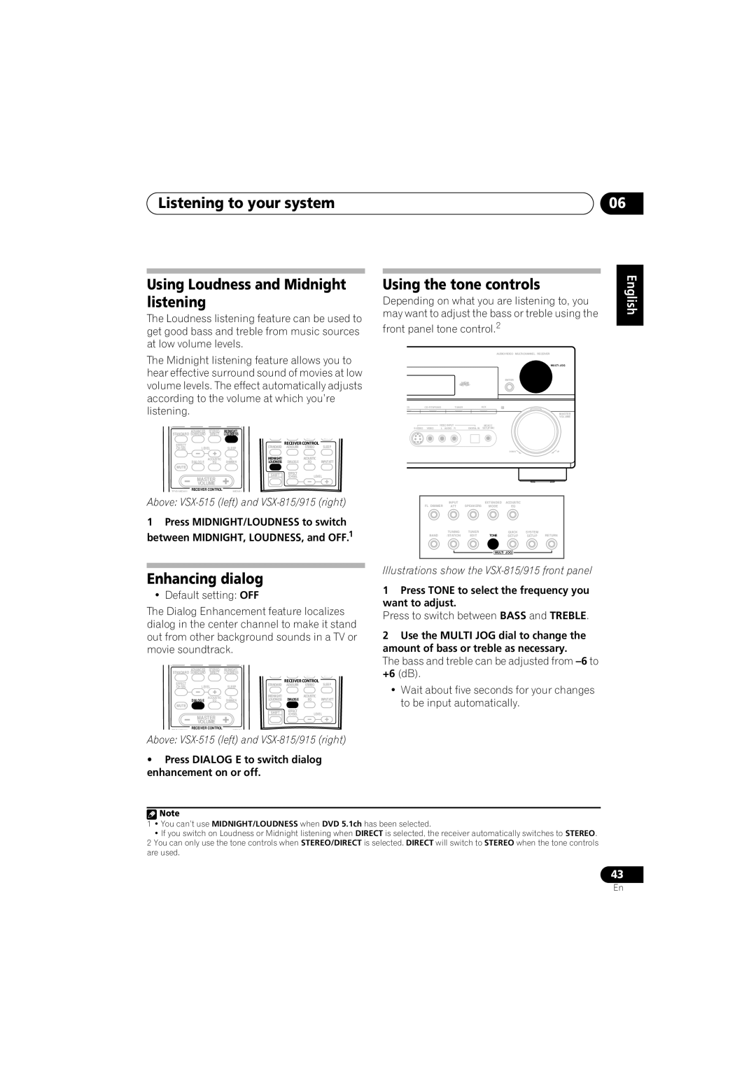 Pioneer VSX-815-S/-K manual Using the tone controls, Enhancing dialog, Illustrations show the VSX-815/915 front panel 