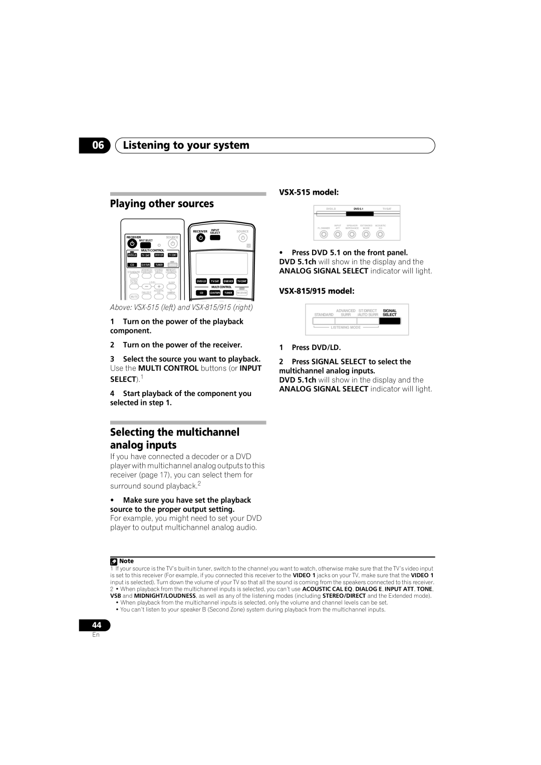 Pioneer VSX-915-S/-K, VSX-815-S/-K manual Listening to your system Playing other sources, VSX-515 model, VSX-815/915 model 