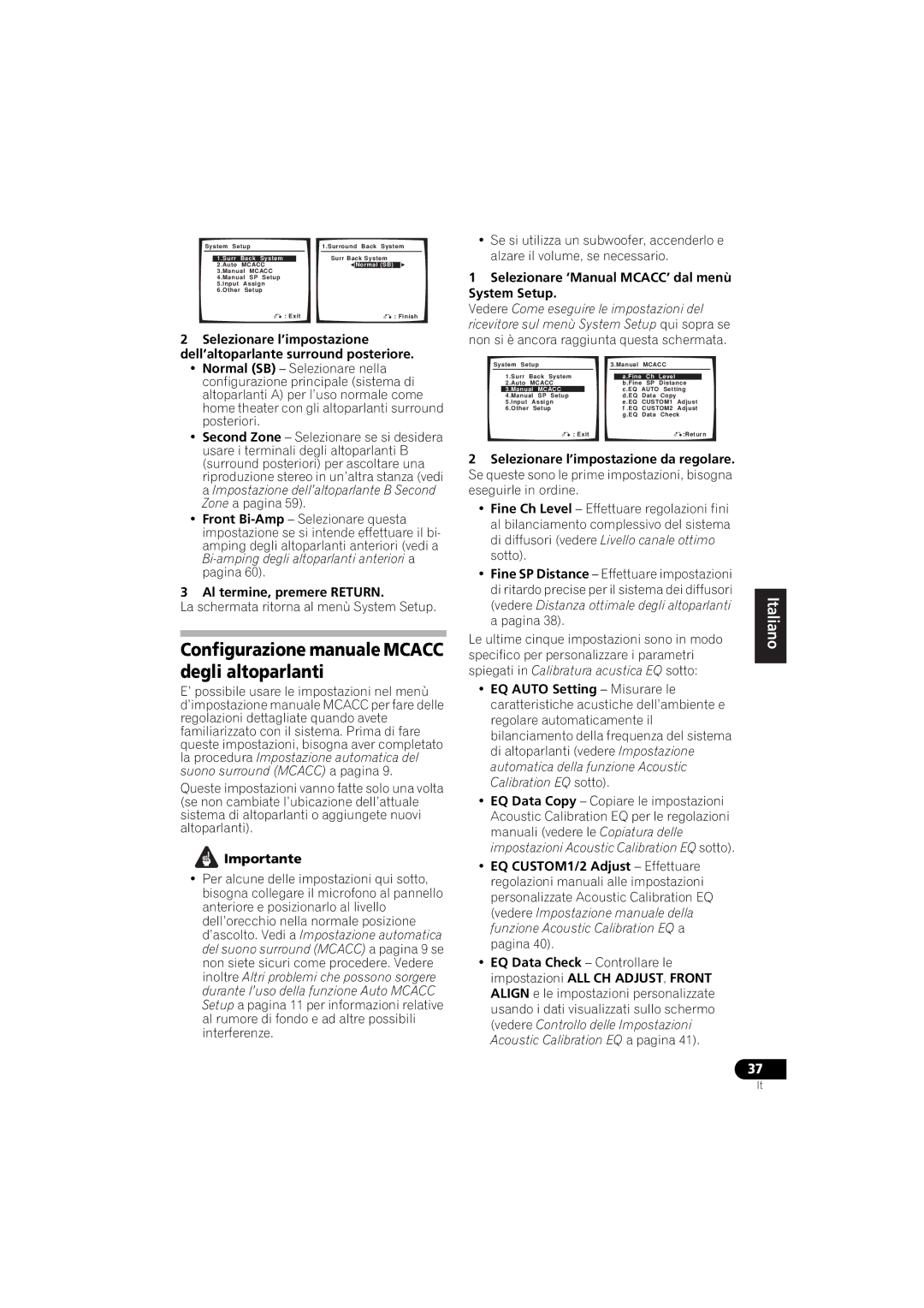 Pioneer VSX-916-K Configurazione manuale Mcacc degli altoparlanti, Al termine, premere Return, EQ Auto Setting Misurare le 