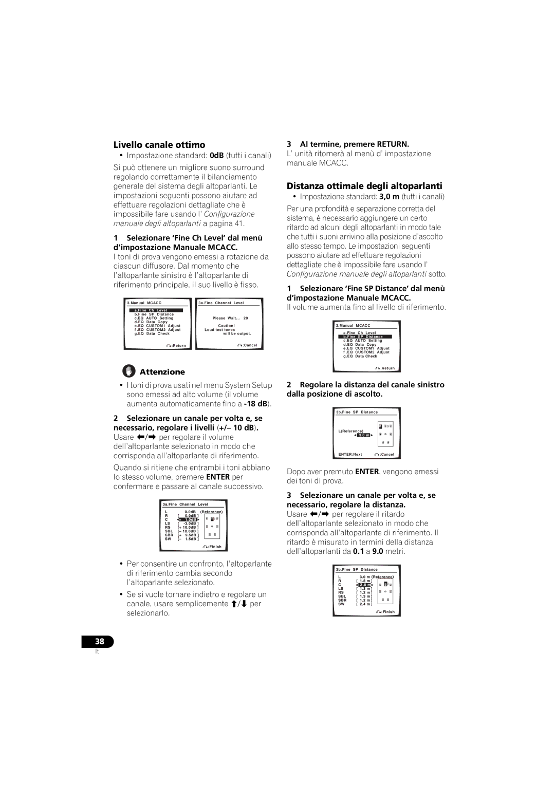 Pioneer VSX-916-S, VSX-916-K operating instructions Livello canale ottimo, Distanza ottimale degli altoparlanti 