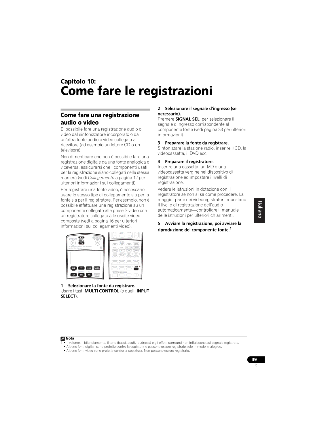 Pioneer VSX-916-K, VSX-916-S operating instructions Come fare le registrazioni, Come fare una registrazione audio o video 