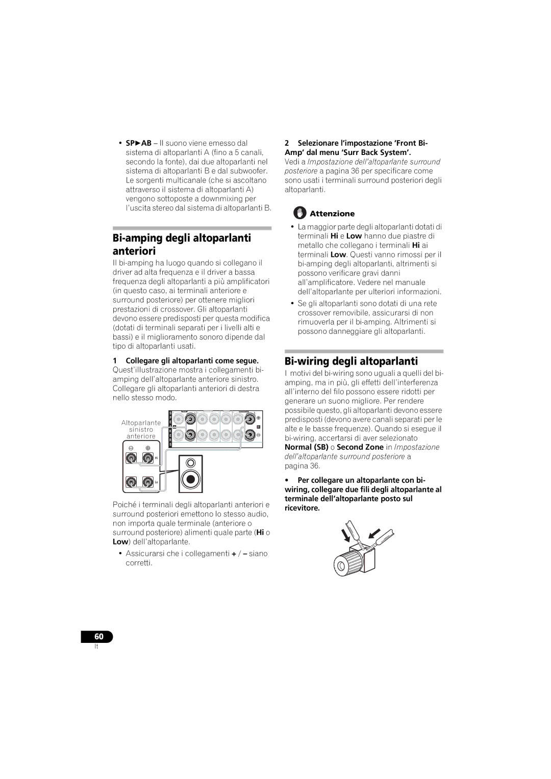 Pioneer VSX-916-S, VSX-916-K operating instructions Bi-amping degli altoparlanti anteriori, Bi-wiring degli altoparlanti 