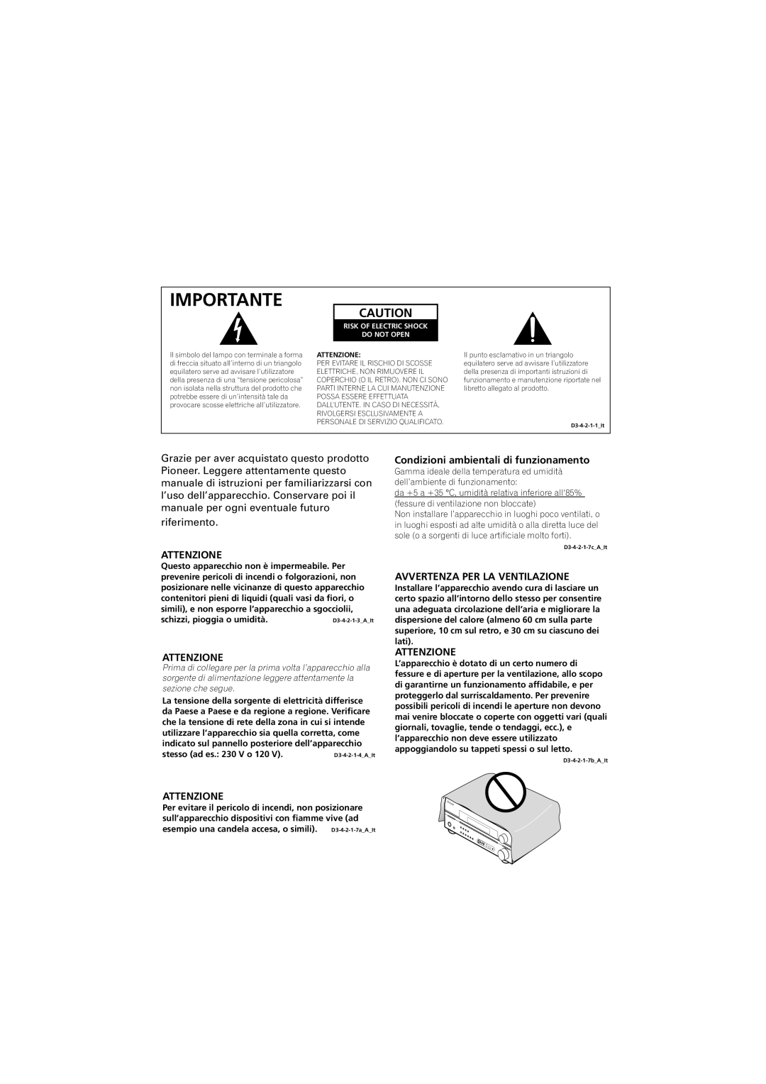 Pioneer VSX-916-S, VSX-916-K Attenzione, Condizioni ambientali di funzionamento, Avvertenza PER LA Ventilazione 