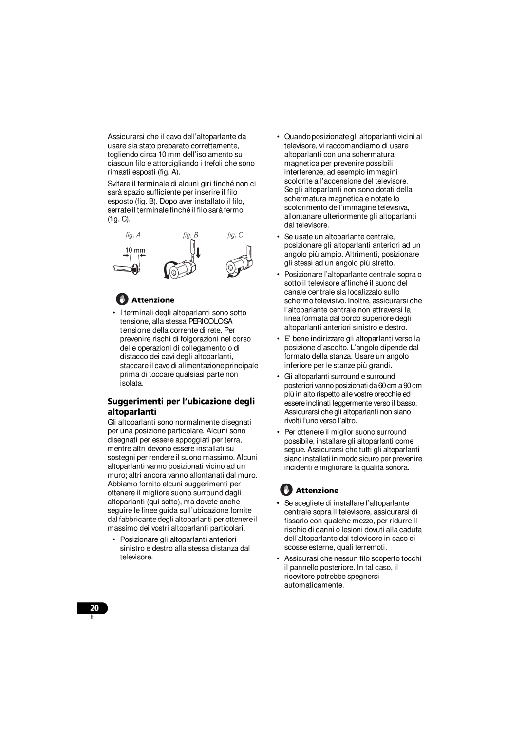 Pioneer VSX-916-S, VSX-916-K operating instructions Suggerimenti per l’ubicazione degli altoparlanti 