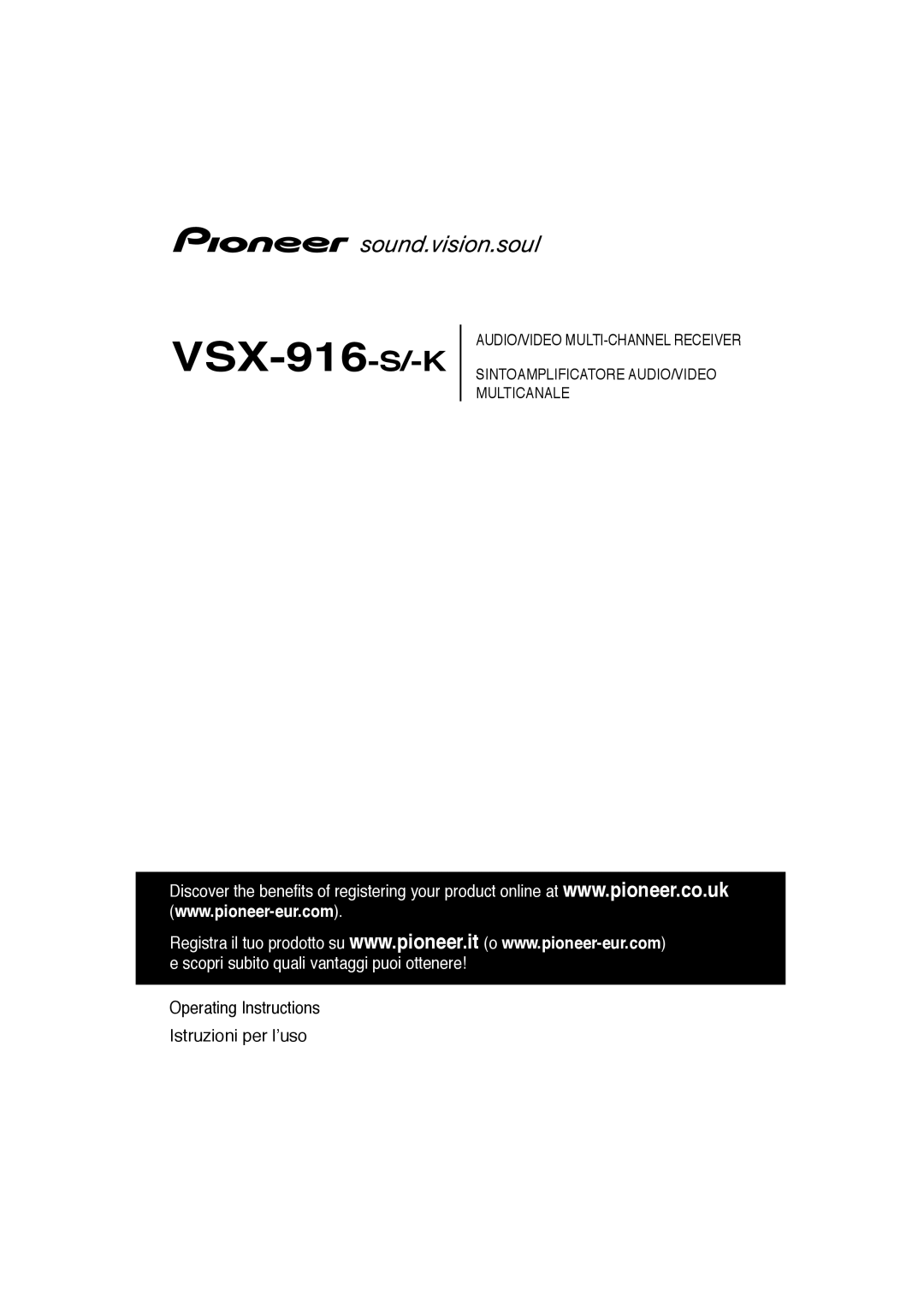 Pioneer VSX-916-K operating instructions VSX-916-S/-K, Operating Instructions Istruzioni per l’uso 