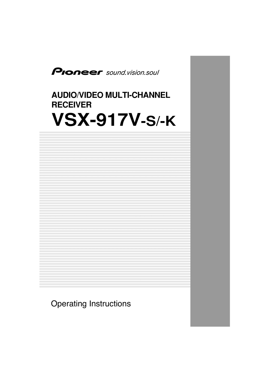 Pioneer VSX-917V-S/-K manual Audio/Video Multi-Channel Receiver, Operating Instructions 