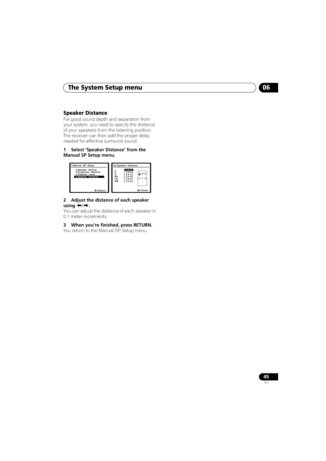 Pioneer VSX-818V-K Select ‘Speaker Distance’ from the Manual SP Setup menu, Adjust the distance of each speaker Using 