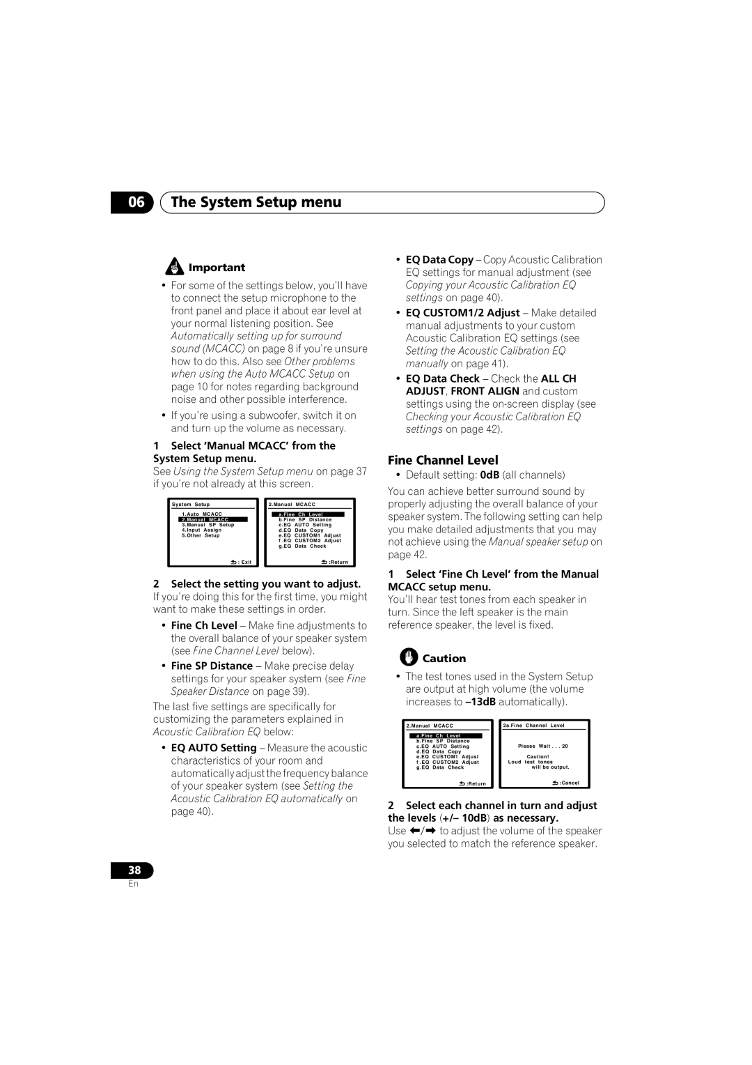 Pioneer VSX-918V, VSX-818V operating instructions Fine Channel Level, Select ‘Manual MCACC’ from the System Setup menu 