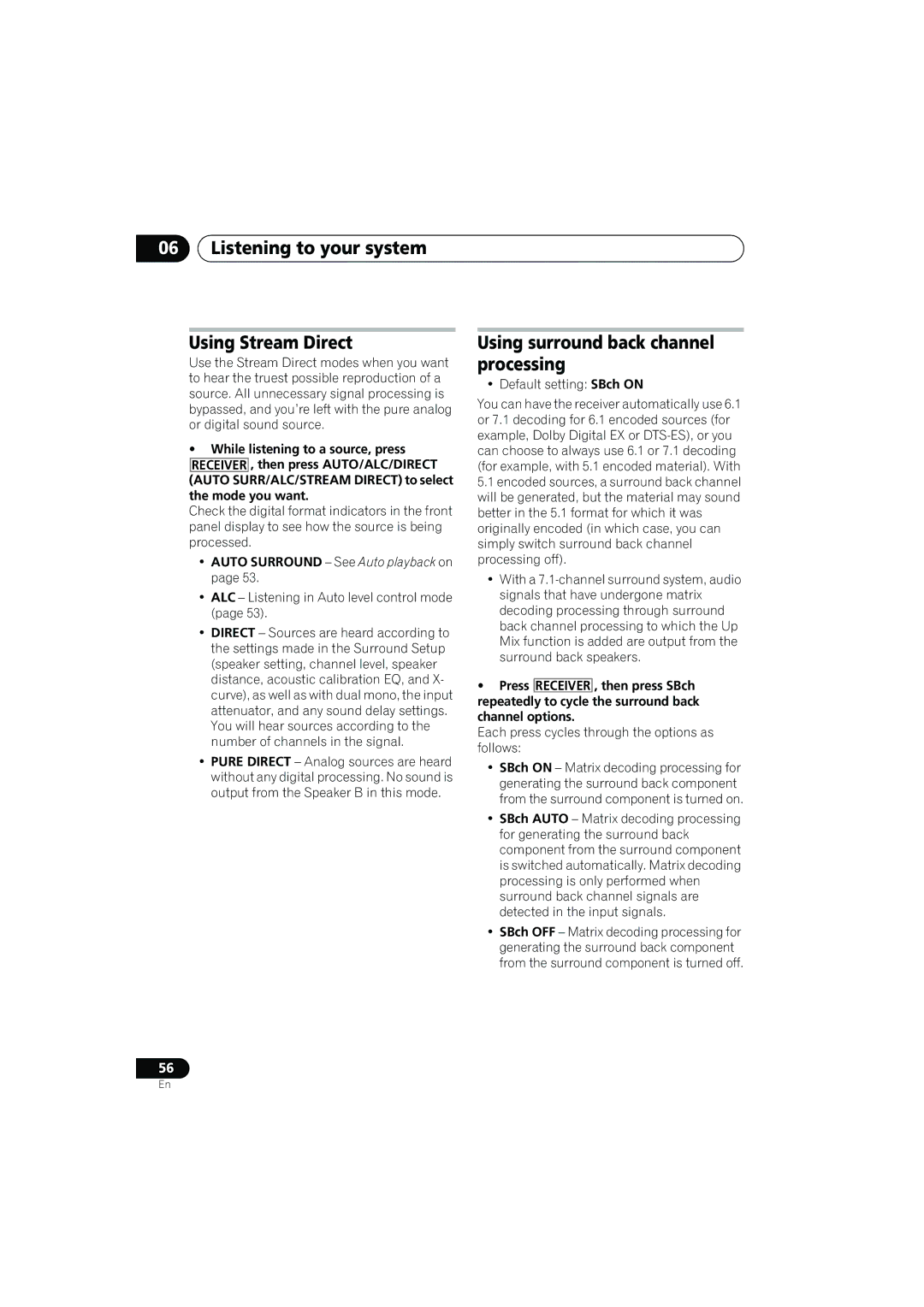 Pioneer VSX-919AH-K manual Listening to your system Using Stream Direct, Using surround back channel processing 