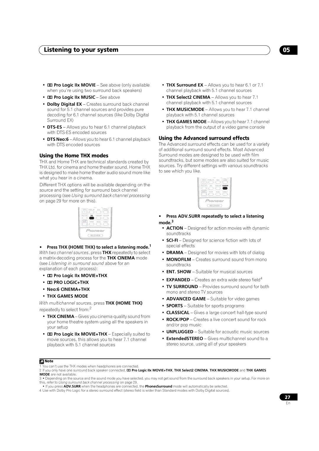 Pioneer VSX-91TXH Listening to your system, Using the Home THX modes, Using the Advanced surround effects, Pro Logic+Thx 