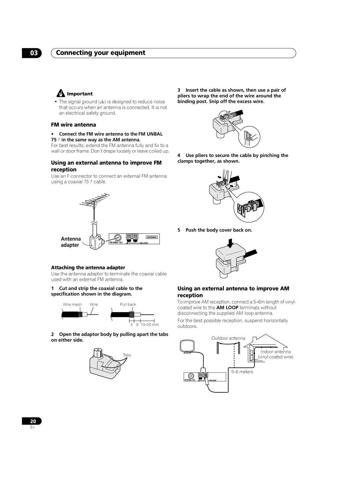 Pioneer VSX-AX2AV-G, VSX-AX4AVi-G FM wire antenna, Using an external antenna to improve FM reception, Antenna, Adapter 