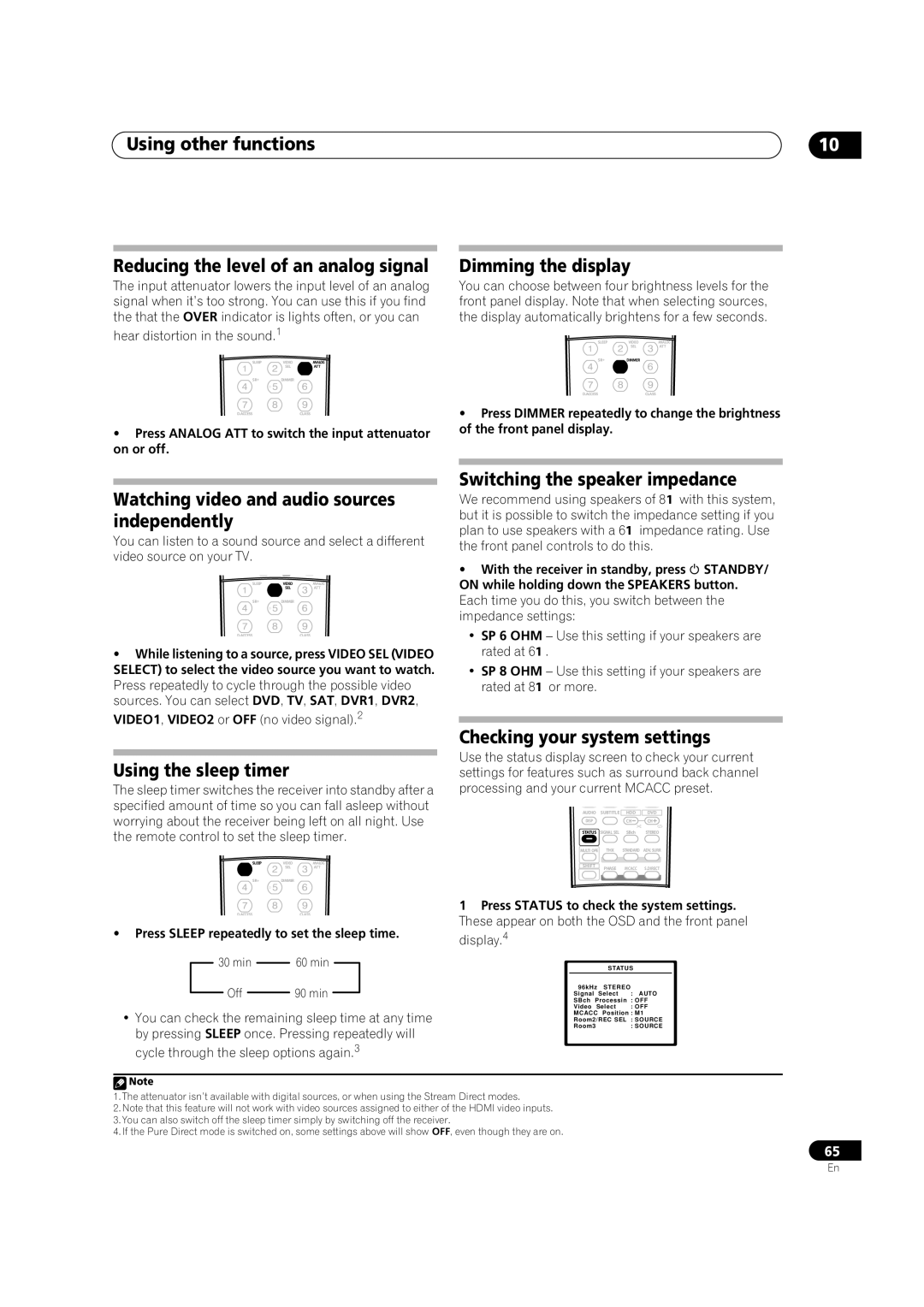 Pioneer VSX-AX4AVi-G Dimming the display, Watching video and audio sources independently, Switching the speaker impedance 