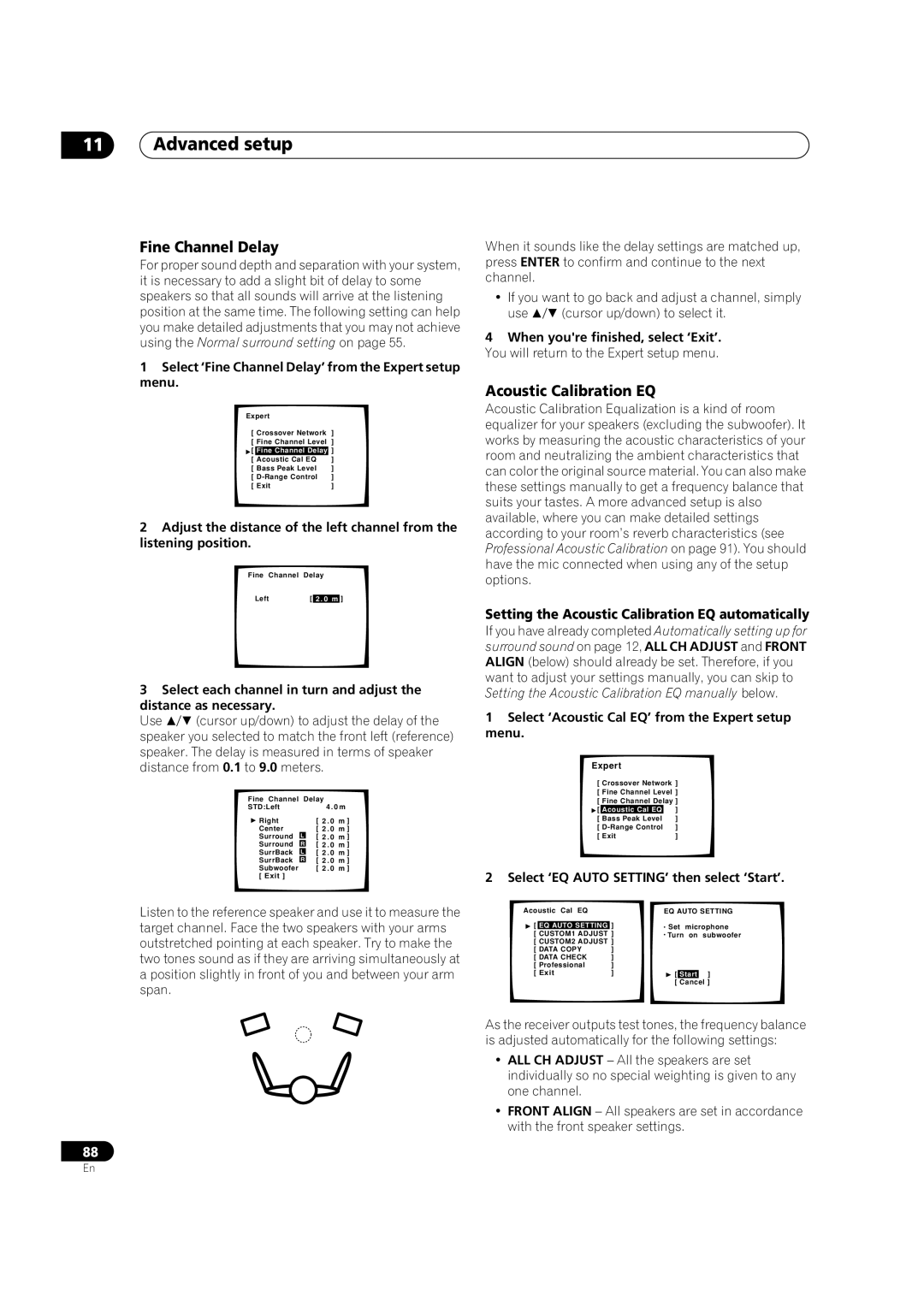 Pioneer VSX-AX5Ai-G, VSX-AX5Ai-S manual Fine Channel Delay, Setting the Acoustic Calibration EQ automatically 