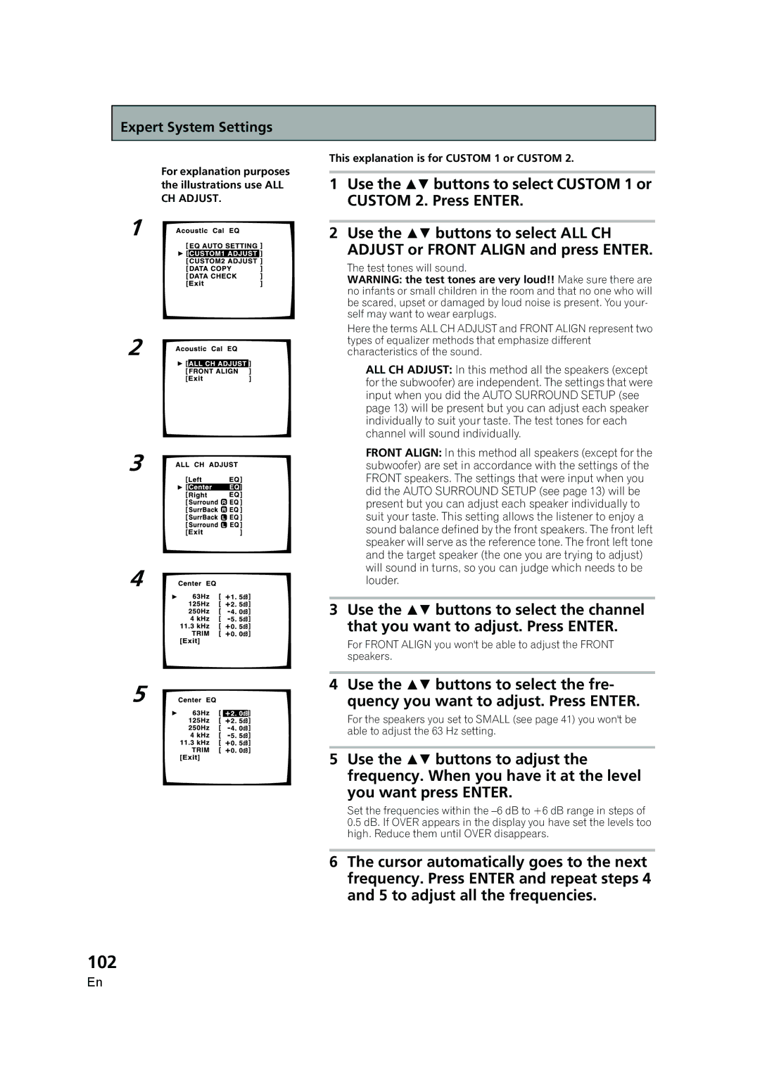 Pioneer VSX-AX5i-G manual 102, Use the  buttons to select the fre, This explanation is for Custom 1 or Custom 