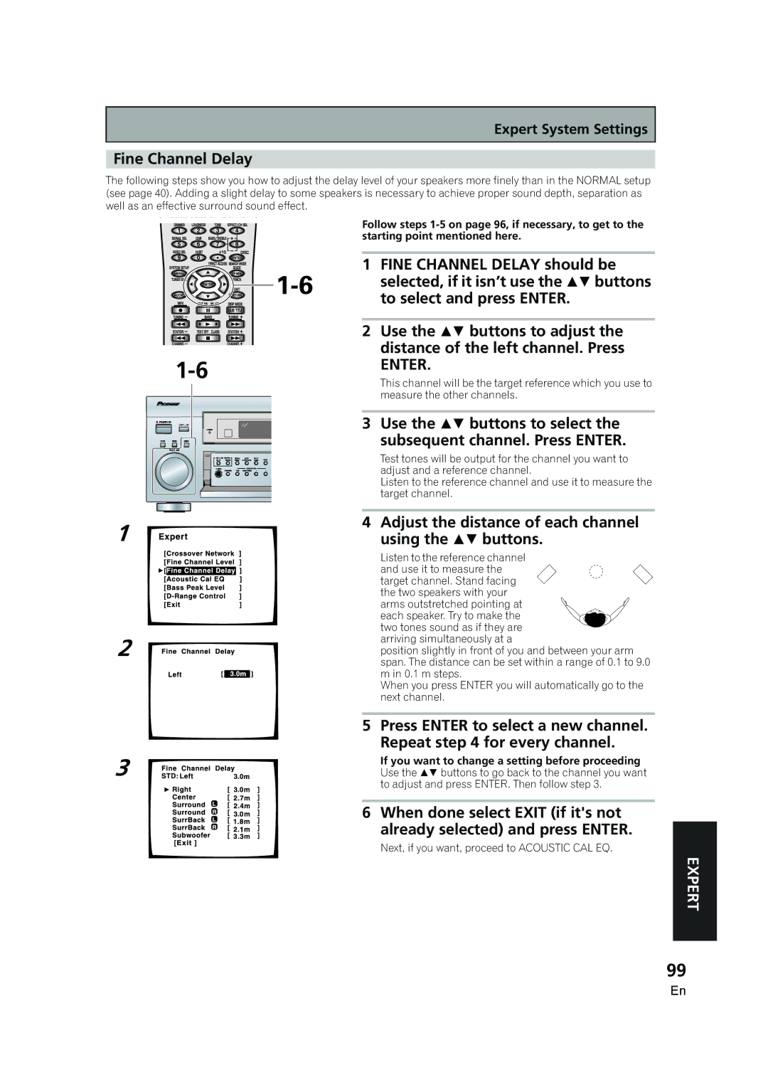 Pioneer VSX-AX5i-G manual Fine Channel Delay, Subsequent channel. Press Enter, Adjust the distance of each channel 