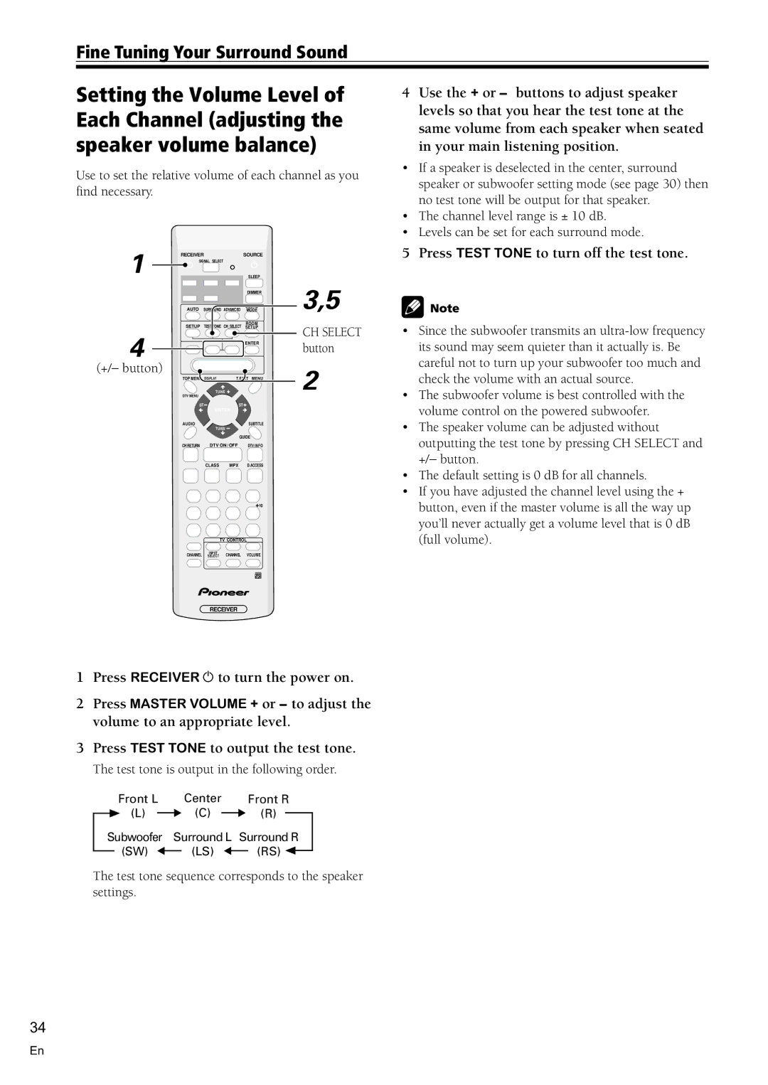 Pioneer VSX-C100-S operating instructions Press Test Tone to turn off the test tone, Button, +/− button 