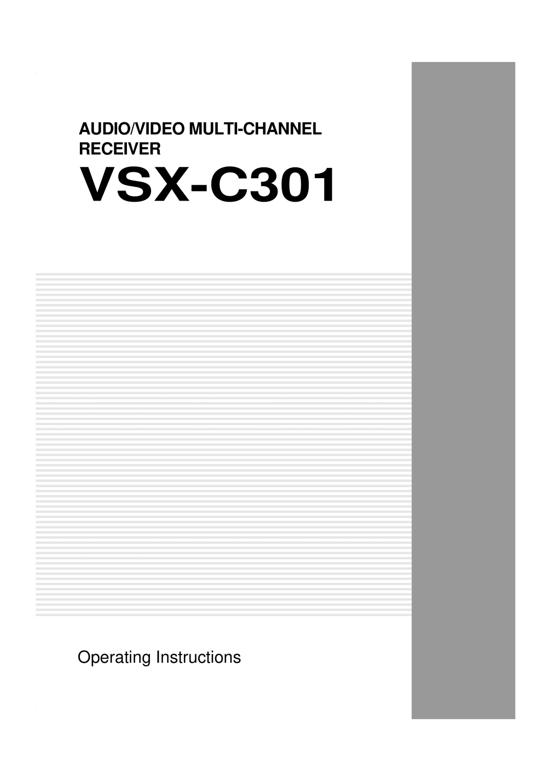 Pioneer VSX-C301 manual Audio/Video Multi-Channel Receiver, Operating Instructions 