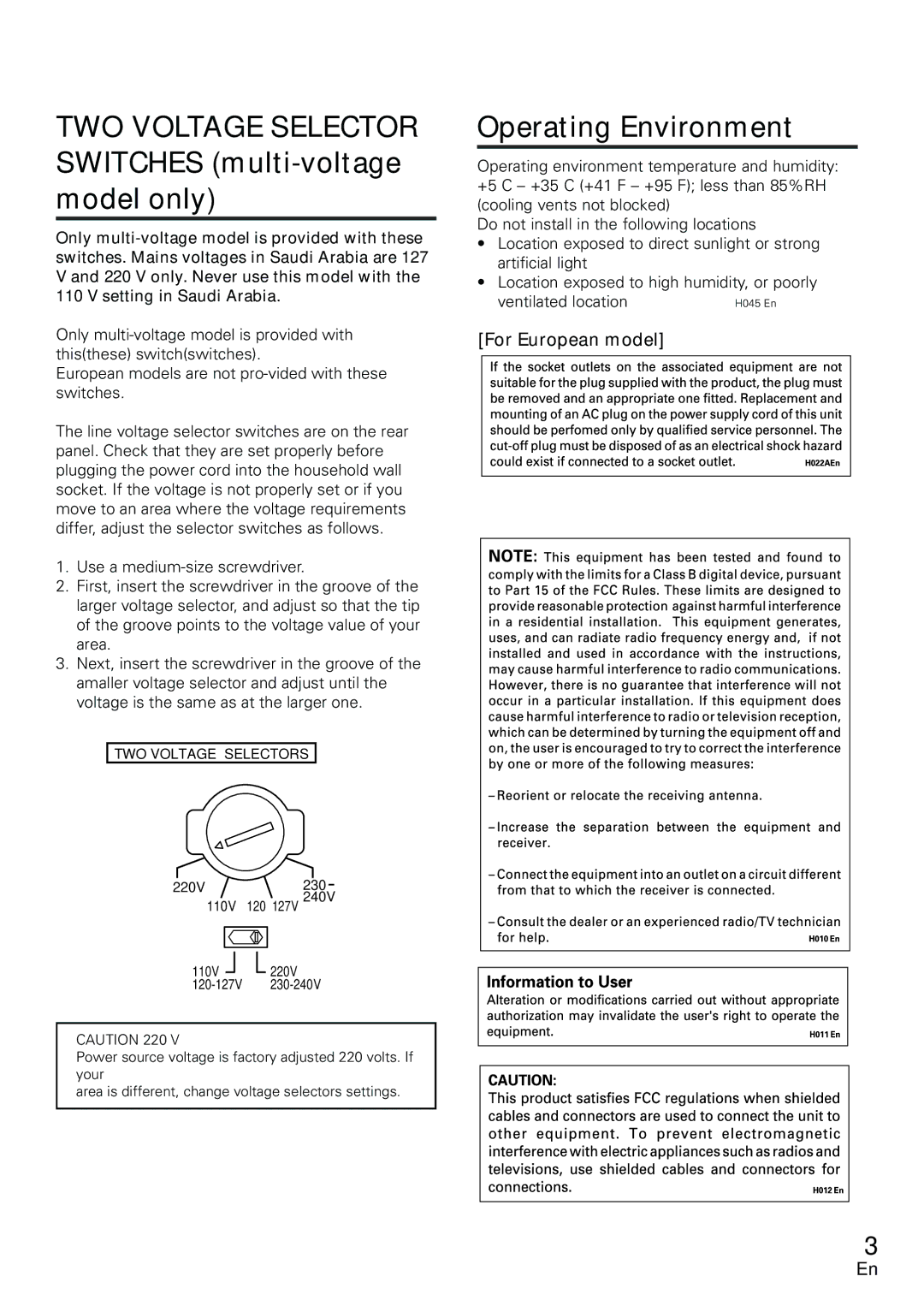 Pioneer VSX-D2011-S TWO Voltage Selector Switches multi-voltage model only, Operating Environment, For European model 