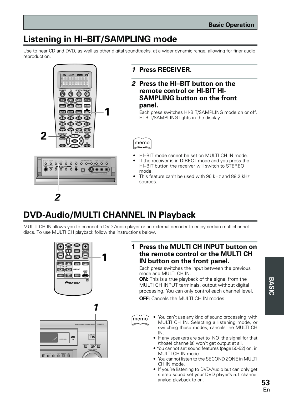 Pioneer VSX-D2011-S Listening in HI-BIT/SAMPLINGmode, DVD-Audio/MULTICHANNEL IN Playback, Press RECEIVER, panel, S0URCE 