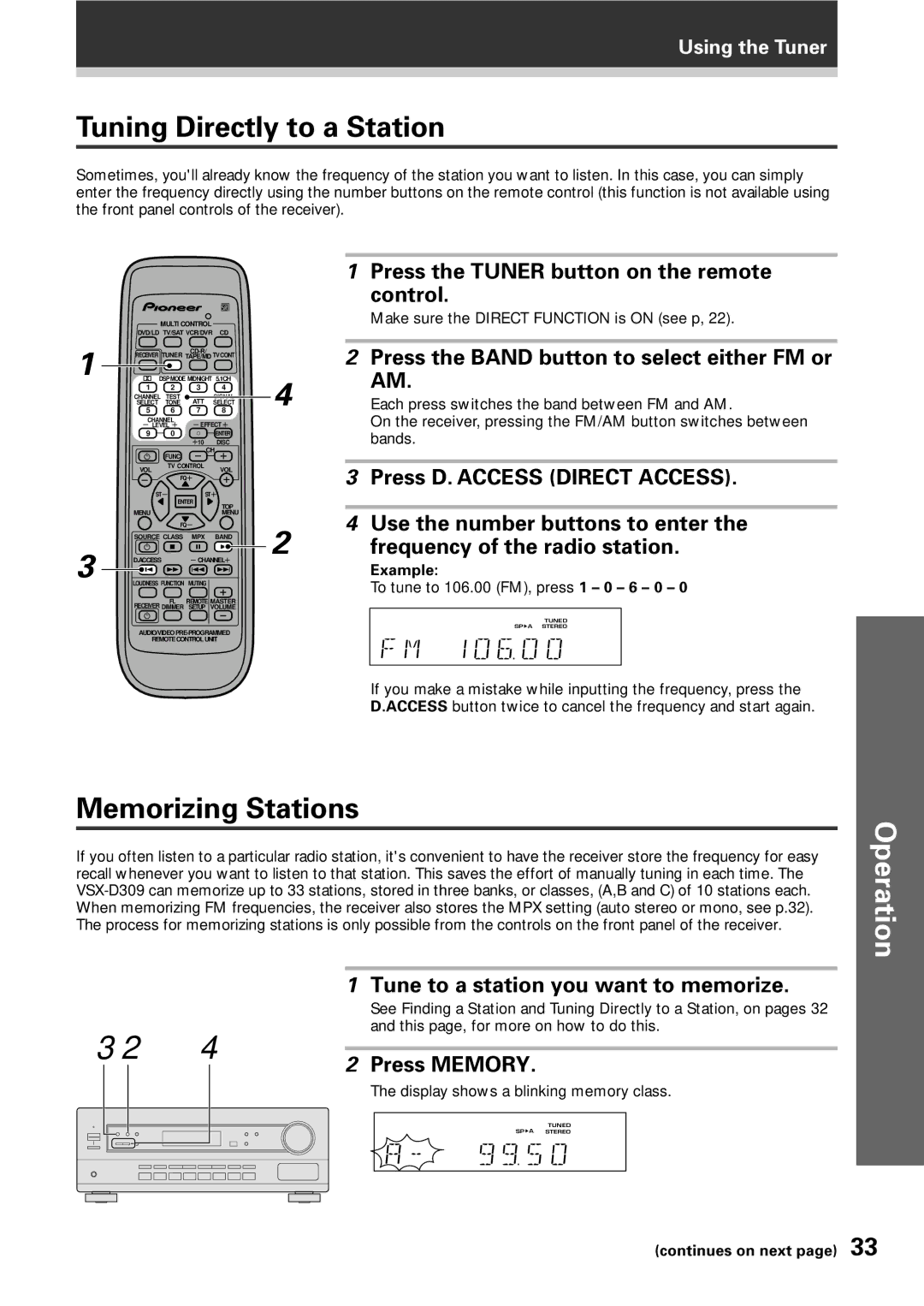 Pioneer VSX-D309 manual Tuning Directly to a Station, Memorizing Stations, Press the Band button to select either FM or 