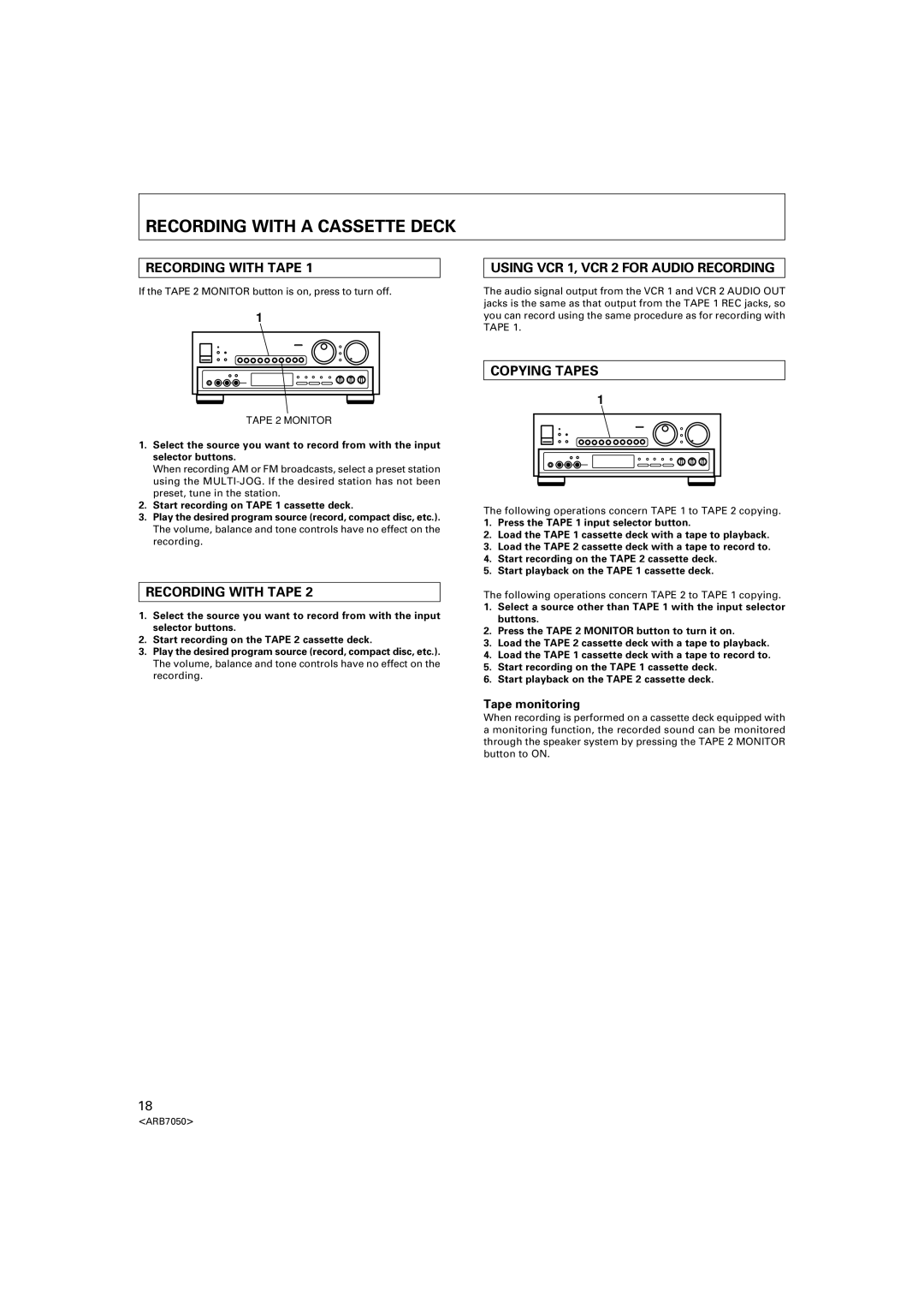 Pioneer VSX-D3S Recording with a Cassette Deck, Recording with Tape, Using VCR 1, VCR 2 for Audio Recording, Copying Tapes 