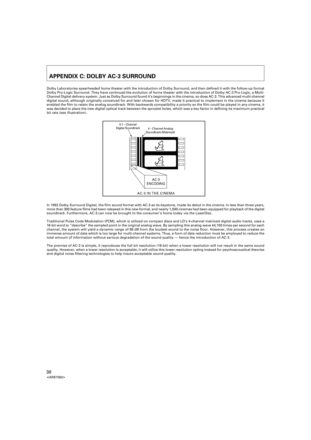 Pioneer VSX-D3S warranty Appendix C Dolby AC-3 Surround, Encoding AC-3 in the Cinema 