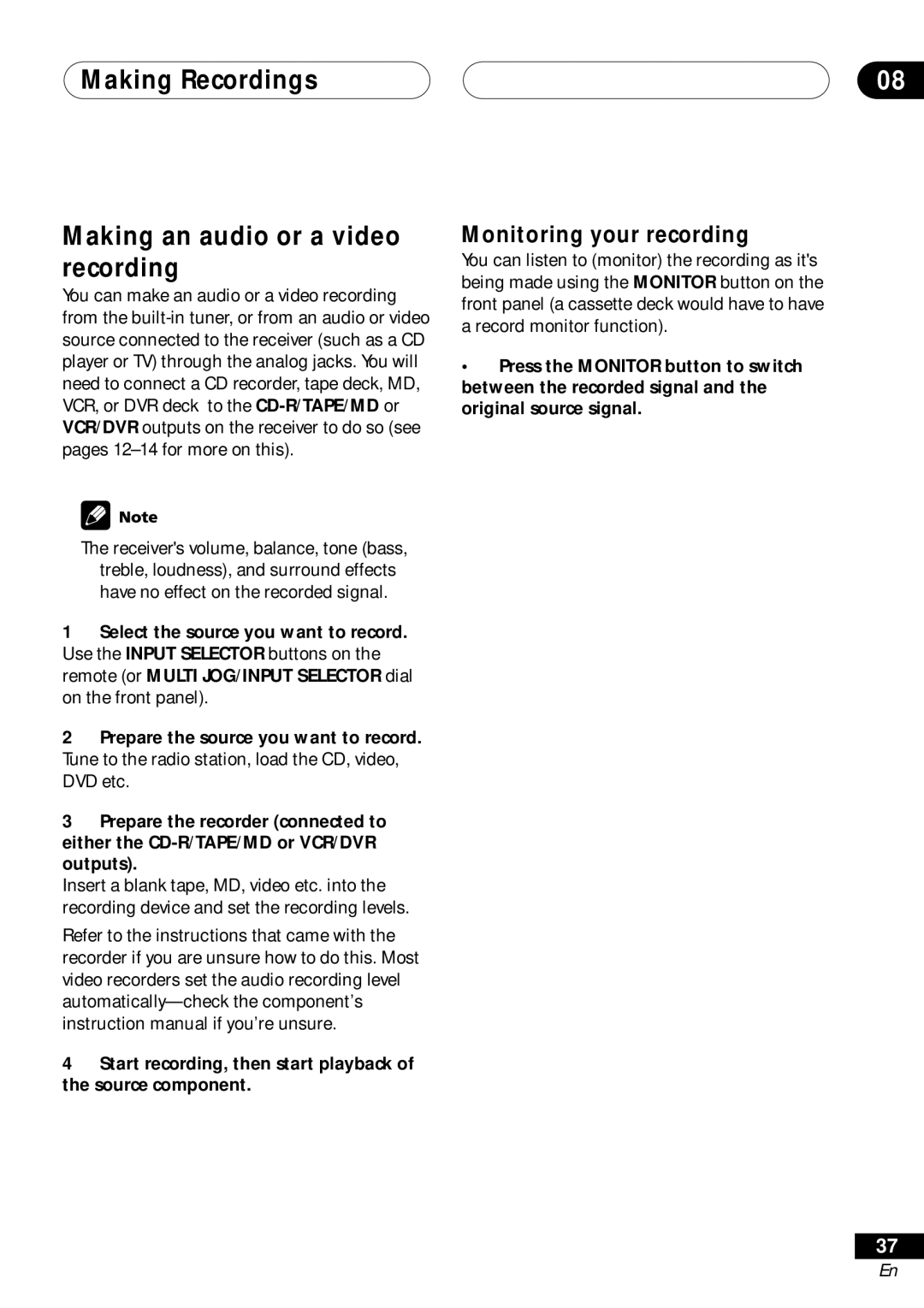 Pioneer VSX-D411 operating instructions Making Recordings Making an audio or a video recording, Monitoring your recording 