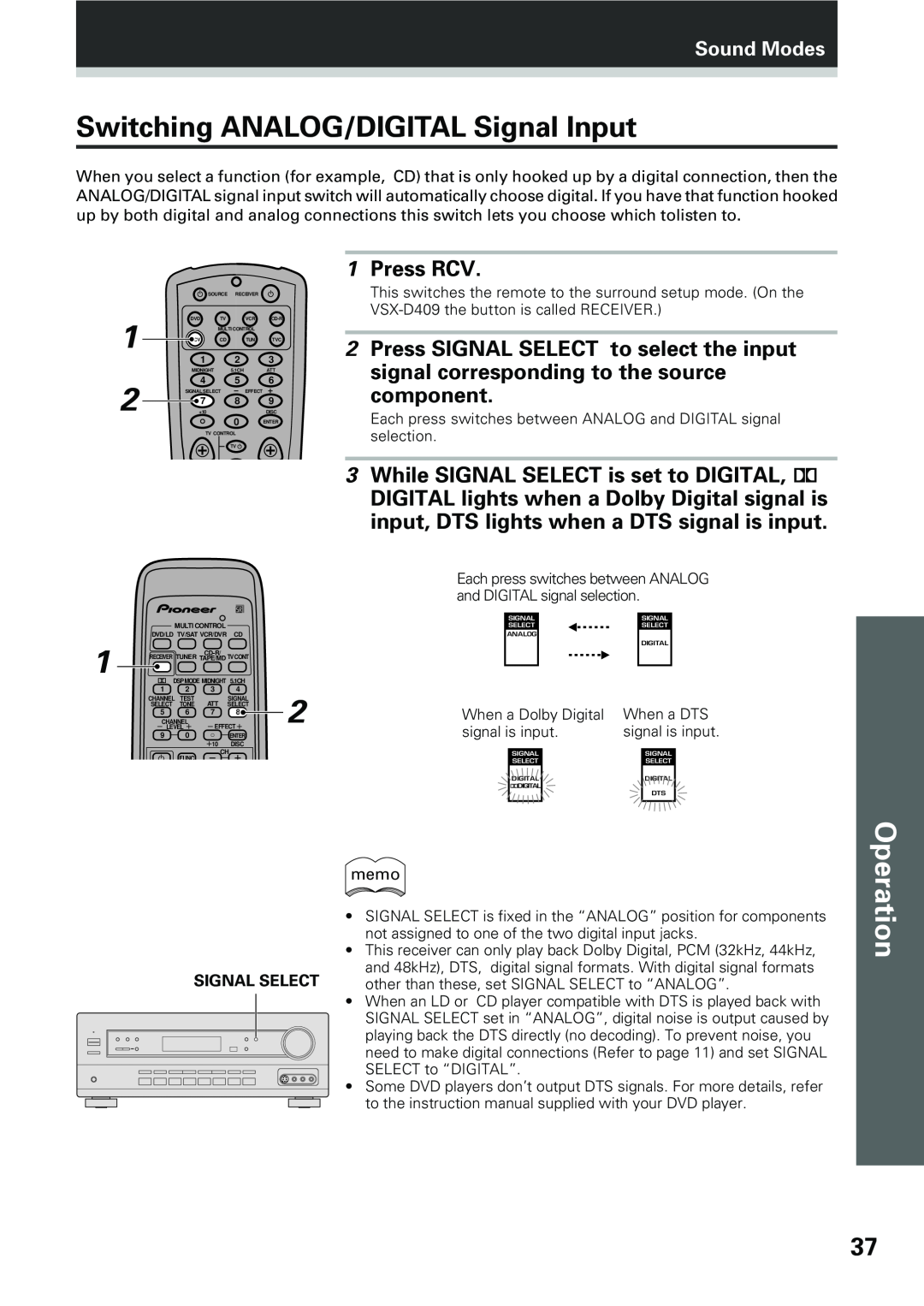Pioneer VSX-D409 Switching ANALOG/DIGITAL Signal Input, Press SIGNAL SELECT to select the input, component, Operation 