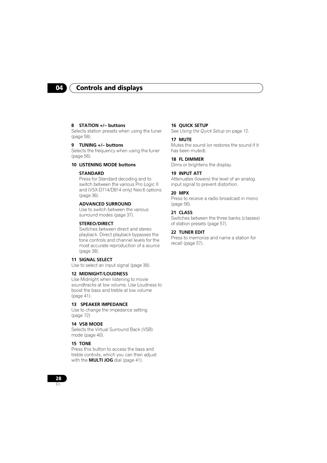 Pioneer VSX-D514, VSX-D714 manual Controls and displays 