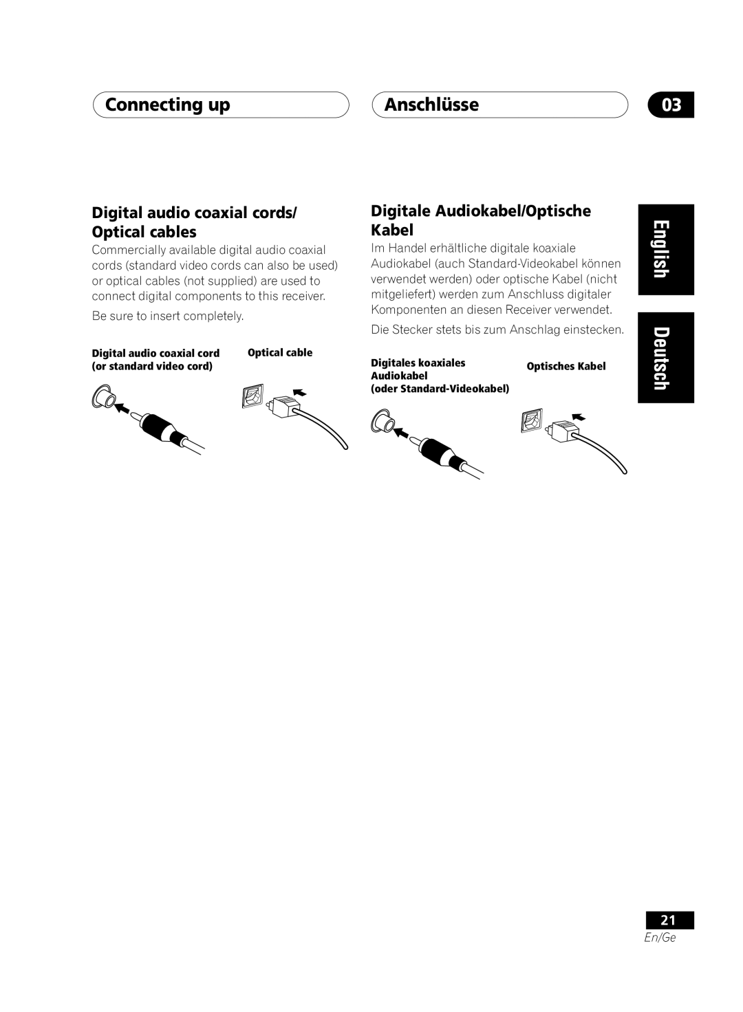 Pioneer VSX-D711-K, VSX-D711-S, VSX-D811S-S manual Connecting up Anschlüsse, Digital audio coaxial cords/ Optical cables 