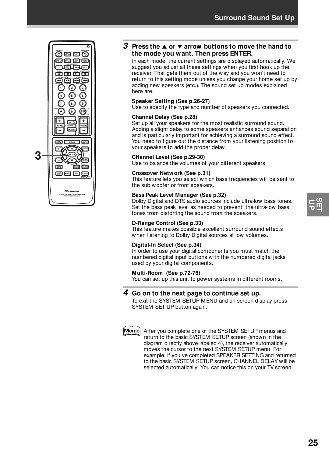 Pioneer VSX-D908S operating instructions Go on to the next page to continue set up 