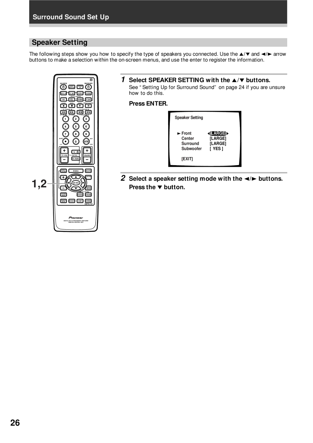 Pioneer VSX-D908S operating instructions Select Speaker Setting with the 5´ buttons, Press Enter 