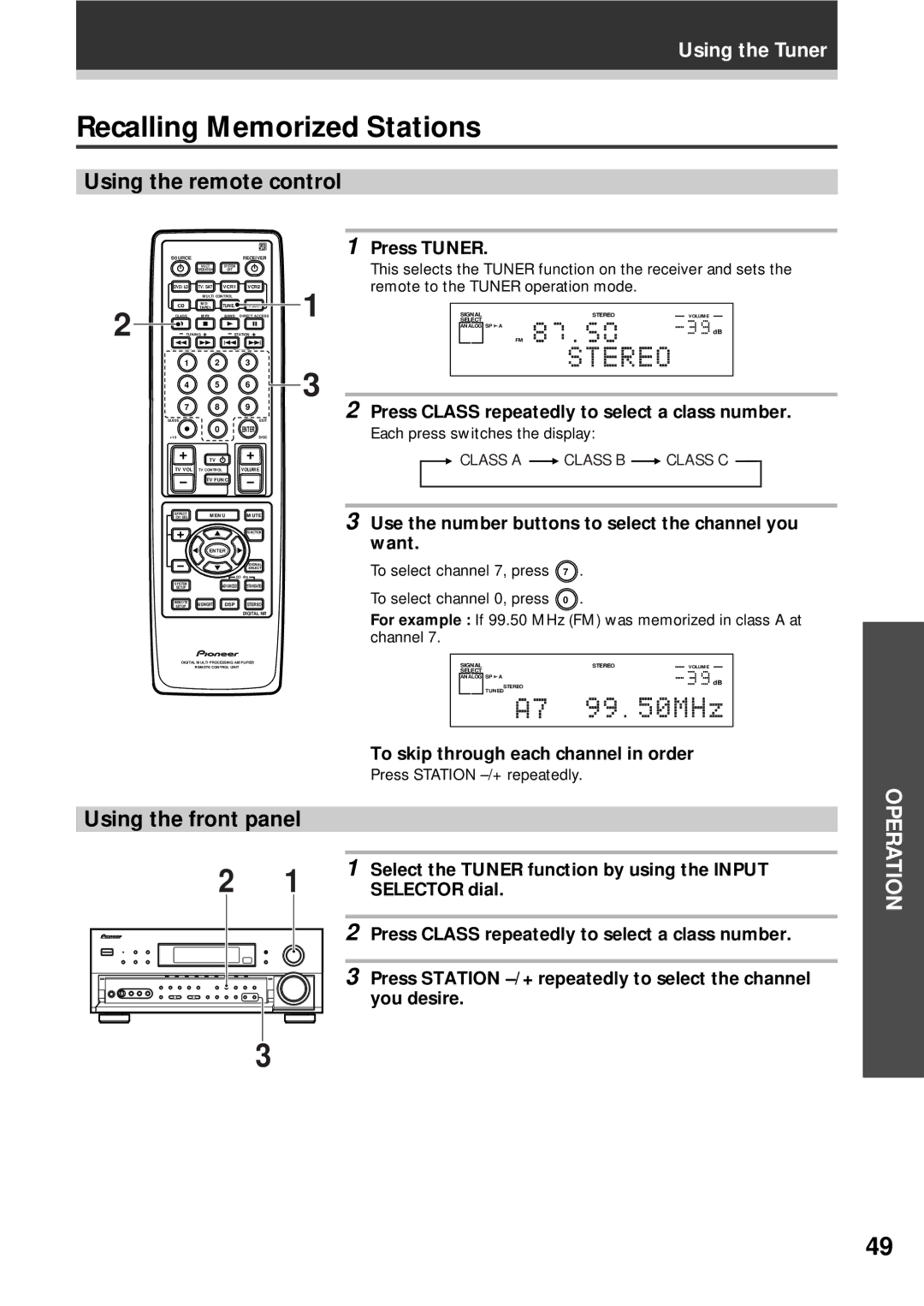 Pioneer VSX-D908S operating instructions Recalling Memorized Stations, Using the remote control 