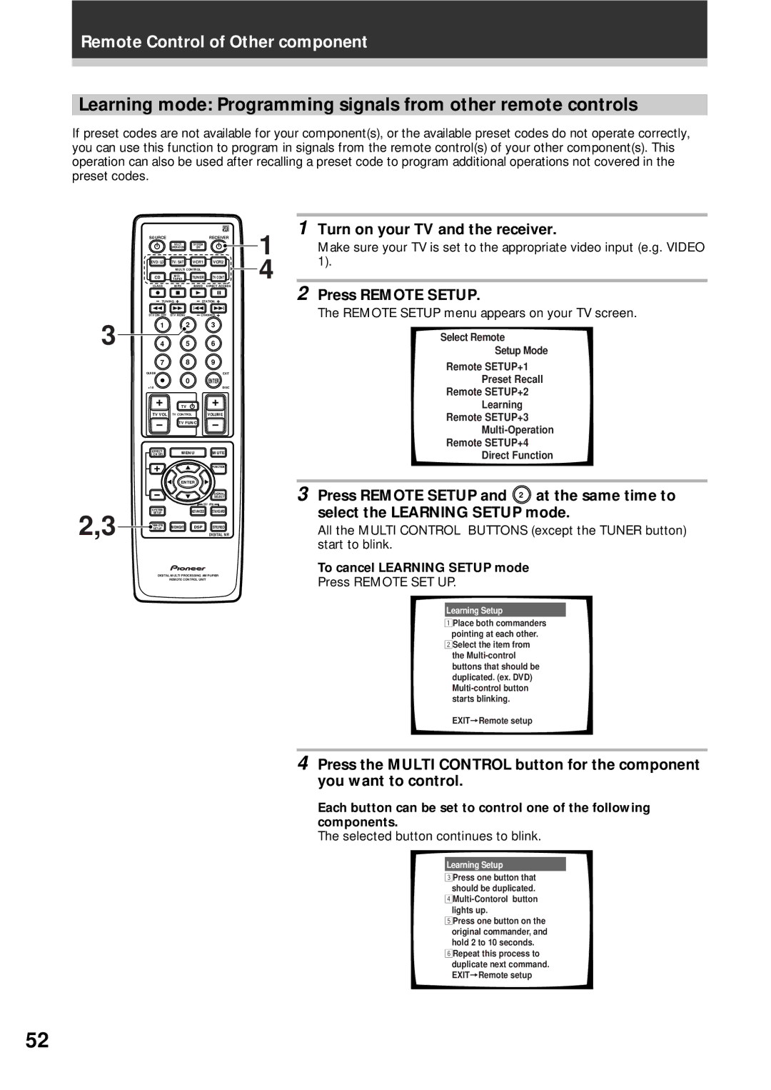 Pioneer VSX-D908S operating instructions Remote Setup menu appears on your TV screen, To cancel Learning Setup mode 