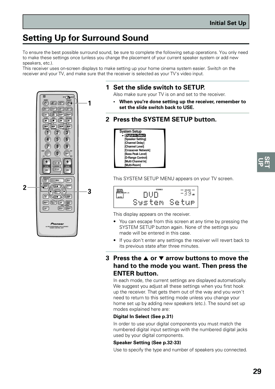 Pioneer VSX-D909S manual Setting Up for Surround Sound, Set the slide switch to Setup, Press the System Setup button 