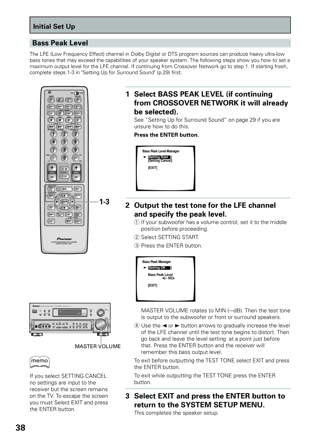 Pioneer VSX-D909S manual Bass Peak Level, This completes the speaker setup 