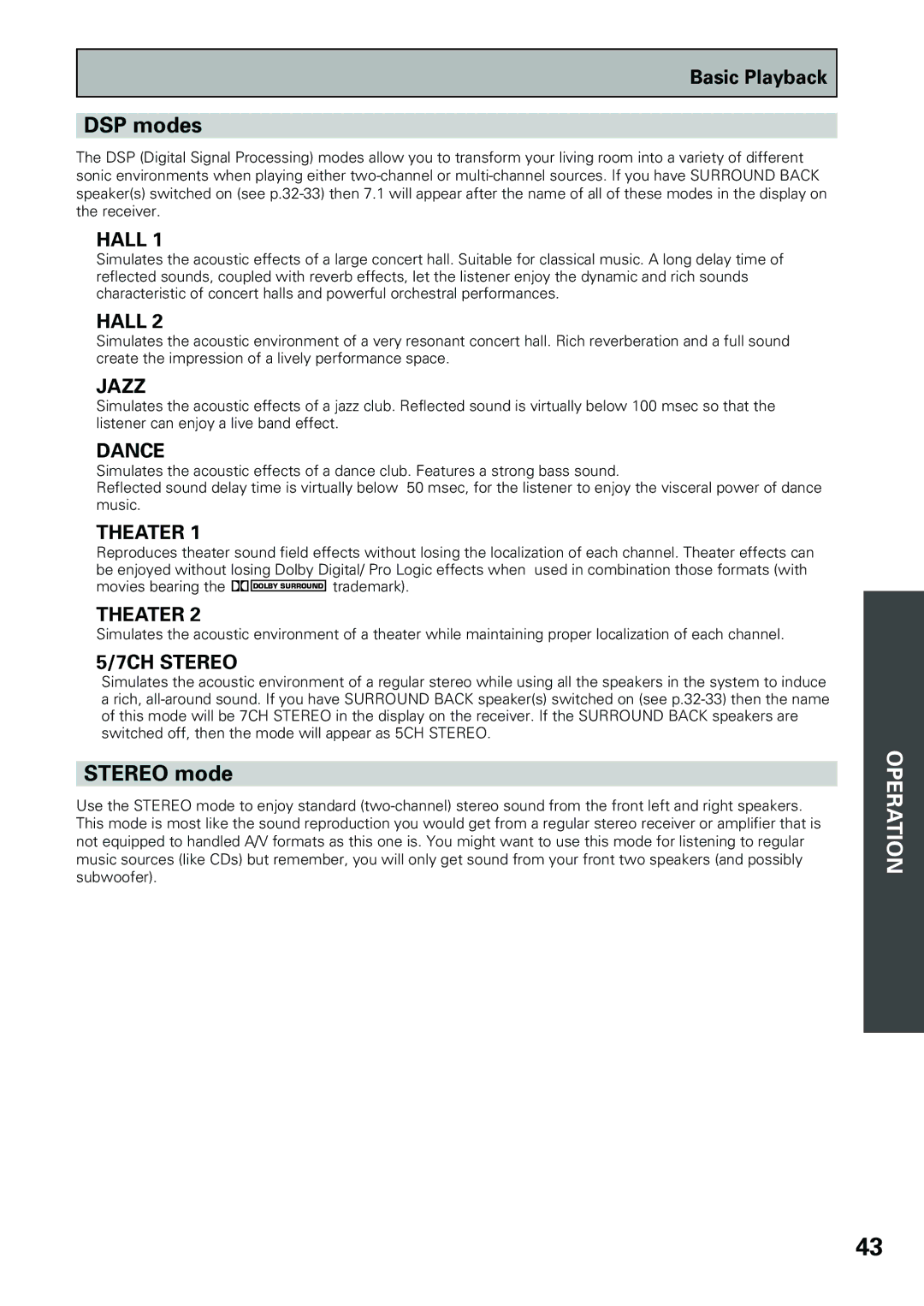 Pioneer VSX-D909S manual DSP modes, Stereo mode 