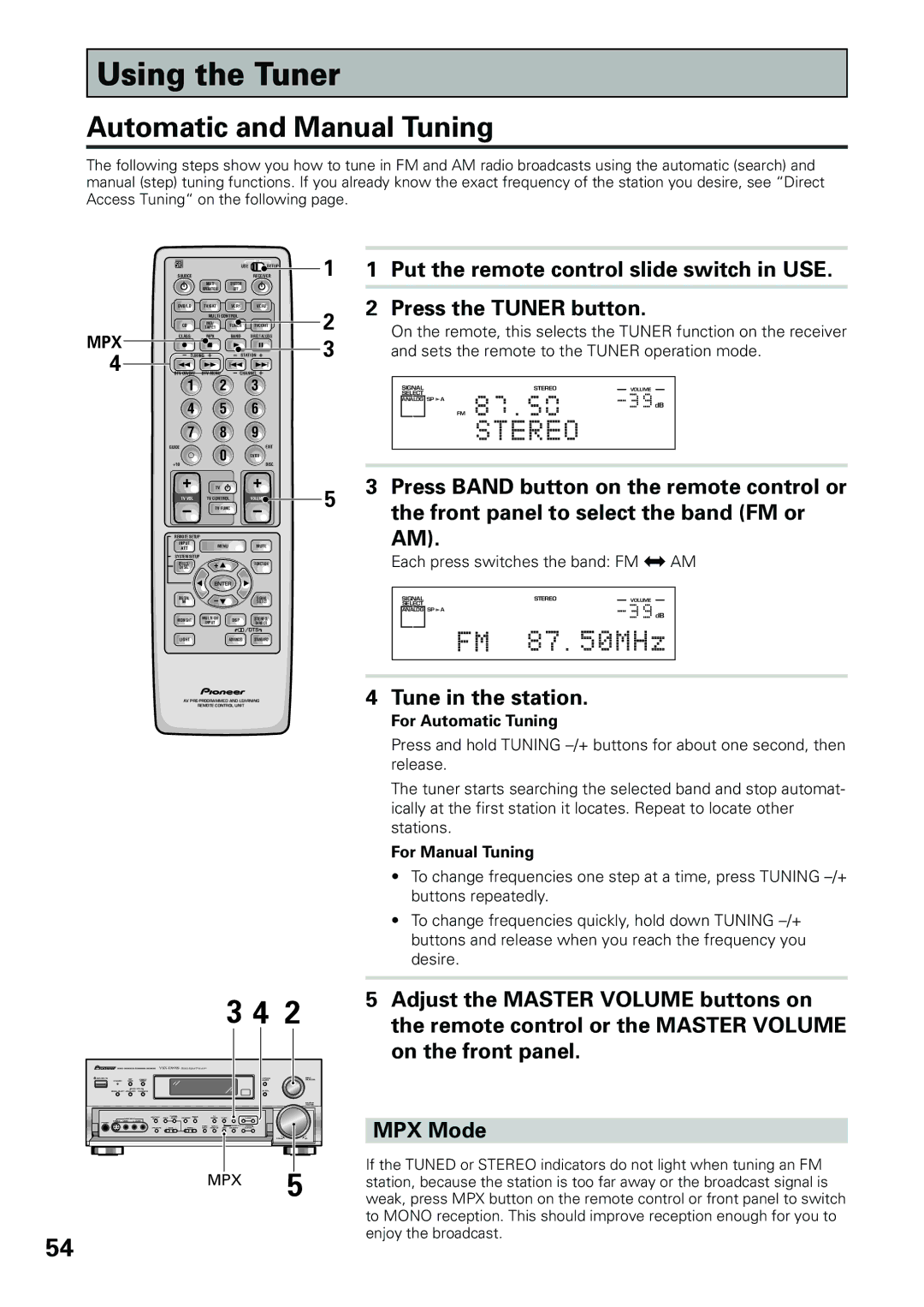 Pioneer VSX-D909S manual Using the Tuner, Automatic and Manual Tuning, Tune in the station, For Automatic Tuning 