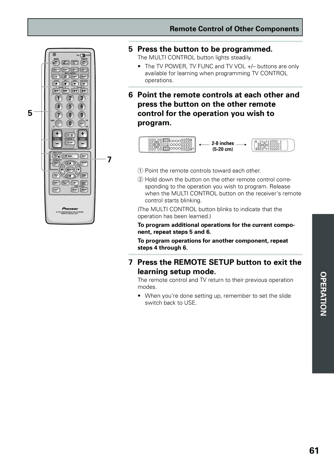 Pioneer VSX-D909S manual Press the button to be programmed, Inches 20 cm 