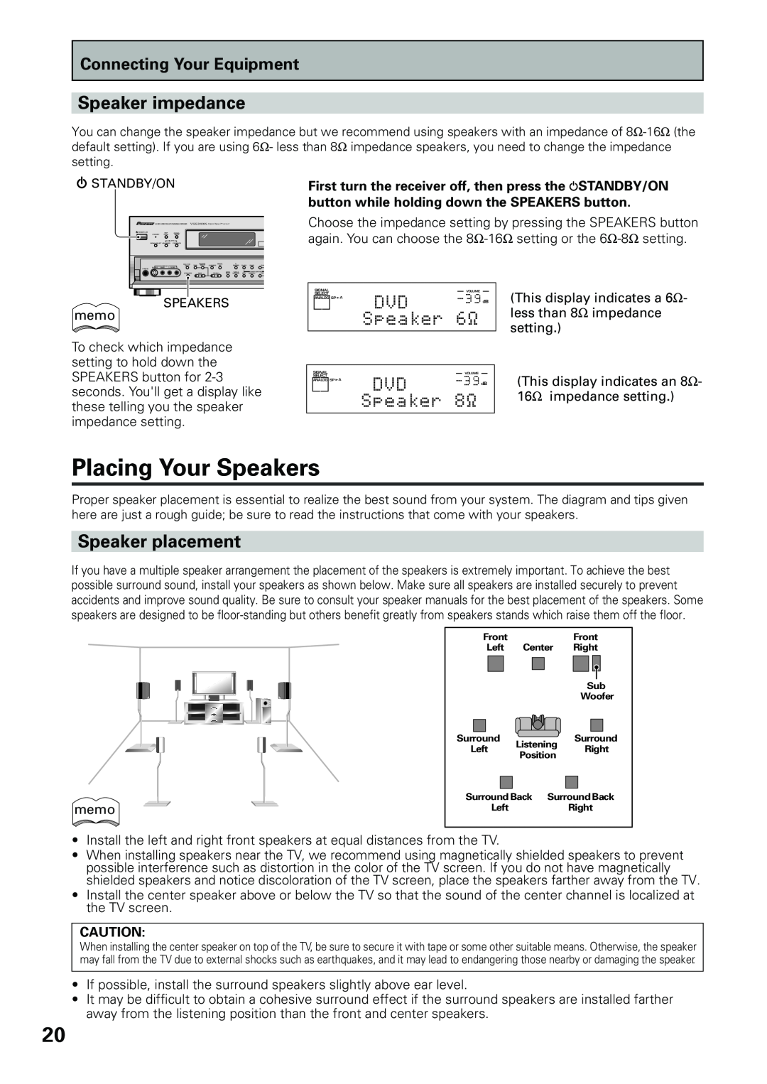 Pioneer VSX-D909S manual Placing Your Speakers, Speaker impedance, Speaker placement, Connecting Your Equipment 